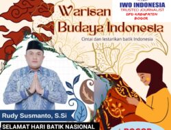 Cabup Bogor Rudy Susmanto,S.Si Mengucapkan Selamat Hari Batik Nasional 2024